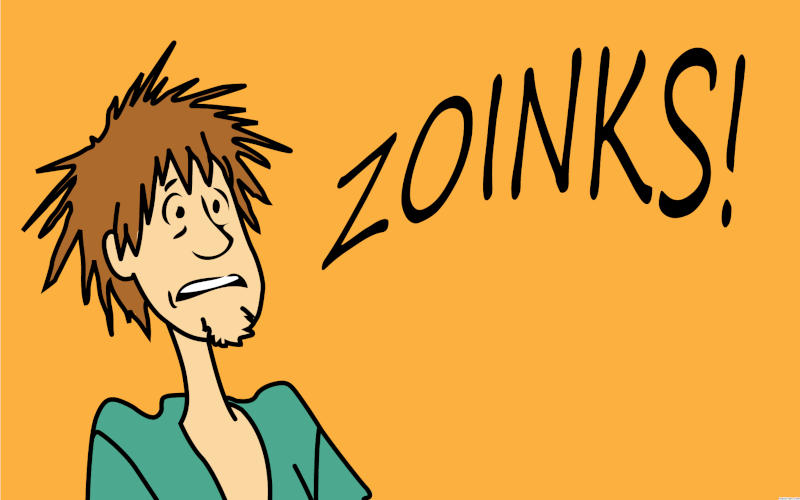 zoinks