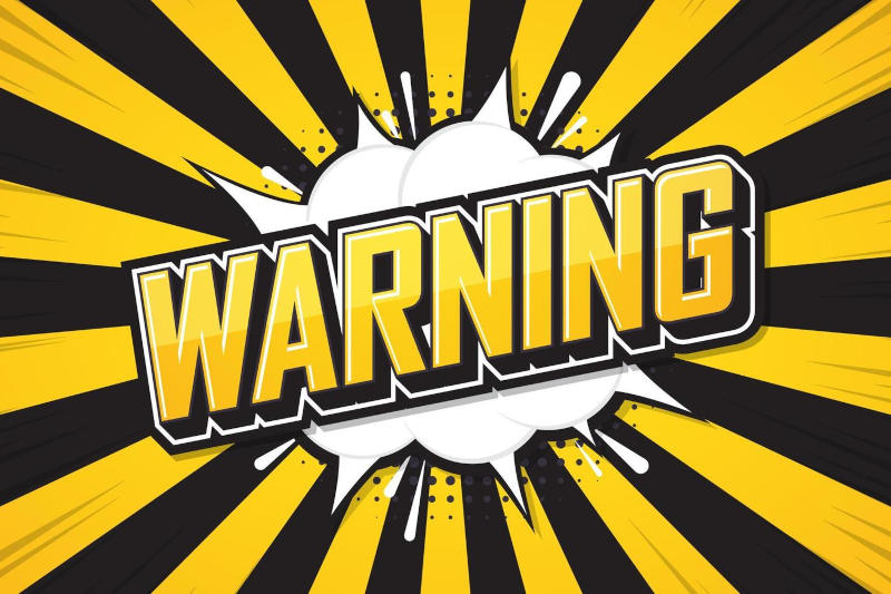 This is a warning...warning... This is a warning...warning...
