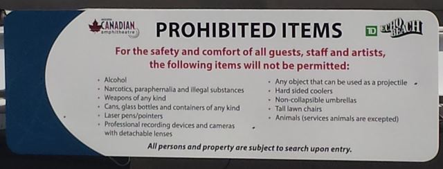 Allowed and prohibited items at Molson Canadian Amphitheatre Allowed and prohibited items at Molson Canadian Amphitheatre